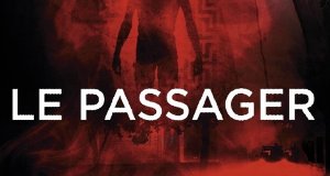 The Passenger – Bild: Europacorp Television/France Télévisions The Passenger – Bild: Europacorp Television/France Télévisions