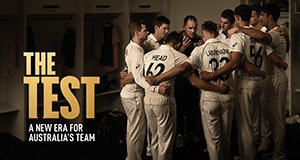 The Test: A New Era for Australia’s Team