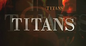 Titans – Dynastie der Intrigen Titans – Dynastie der Intrigen