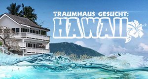 Traumhaus gesucht: Hawaii – Bild: HGTV Traumhaus gesucht: Hawaii – Bild: HGTV
