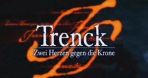 Trenck – Zwei Herzen gegen die Krone – Bild: ZDF Trenck – Zwei Herzen gegen die Krone – Bild: ZDF