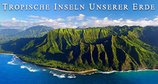 Tropische Inseln unserer Erde – Bild: BBC Studios