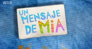 Un mensaje de Mia – Bild: WDR (Screenshot)