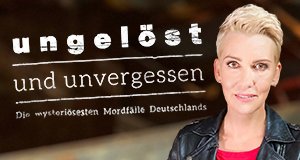 Ungelöst und unvergessen – Bild: Sat.1 Gold Ungelöst und unvergessen – Bild: Sat.1 Gold