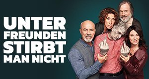 Unter Freunden stirbt man nicht – Bild: TVNOW Unter Freunden stirbt man nicht – Bild: TVNOW