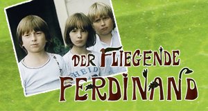 Der fliegende Ferdinand – Bild: Universum Film