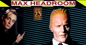 Max Headroom Max Headroom