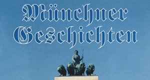 Münchner Geschichten – Bild: br
