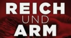 Reich und arm – Bild: Filmverlag Fernsehjuwelen Reich und arm – Bild: Filmverlag Fernsehjuwelen