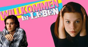 Willkommen im Leben – Bild: Euro Video Willkommen im Leben – Bild: Euro Video