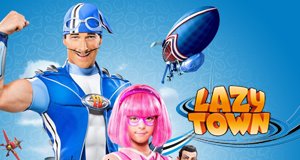LazyTown – Los geht’s – Bild: Lazy Town Entertainment