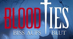 Blood Ties – Biss aufs Blut – Bild: Euro Video Medien GmbH