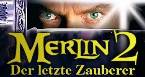 Merlin 2 – Der letzte Zauberer – Bild: Koch Media GmbH DVD