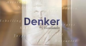 Denker des Abendlandes – Bild: ARD-alpha Denker des Abendlandes – Bild: ARD-alpha