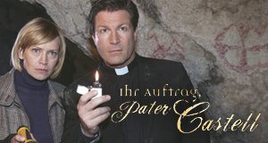 Ihr Auftrag, Pater Castell – Bild: ZDF/Katrin Knoke Ihr Auftrag, Pater Castell – Bild: ZDF/Katrin Knoke