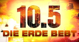 10.5 – Die Erde bebt – Bild: Argosy Productions Limited