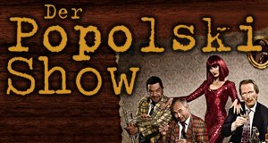 Der Popolski Show! – Bild: Sony Music Entertainment Germany Der Popolski Show! – Bild: Sony Music Entertainment Germany
