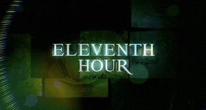 Eleventh Hour – Einsatz in letzter Sekunde – Bild: kabeleins