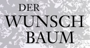 Der Wunschbaum – Bild: Euro Video