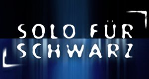 Solo für Schwarz – Bild: ZDF und Stephan Persch Solo für Schwarz – Bild: ZDF und Stephan Persch