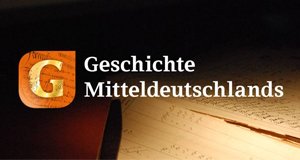Geschichte Mitteldeutschlands – Bild: MDR/Saxonia Entertainment