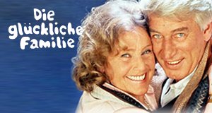 Die glückliche Familie – Bild: Euro Video