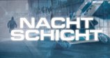 Nachtschicht – Bild: ZDF