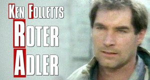 Ken Folletts Roter Adler Ken Folletts Roter Adler