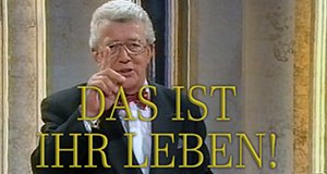 Das ist ihr Leben – Bild: ZDF Das ist ihr Leben – Bild: ZDF