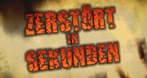 Zerstört in Sekunden – Bild: DMAX Zerstört in Sekunden – Bild: DMAX