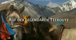 Die Teeroute – Bild: phoenix/Screenshot Die Teeroute – Bild: phoenix/Screenshot