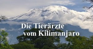 Die Tierärzte vom Kilimanjaro