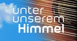 Unter unserem Himmel – Bild: BR
