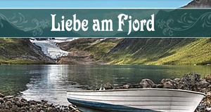 Liebe am Fjord – Bild: ARD Degeto