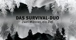 Das Survival-Duo: Zwei Männer, ein Ziel – Bild: DMAX/Discovery Channel, LLC./Screenshot
