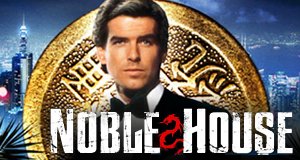 Noble House – Bild: STUDIOCANAL Noble House – Bild: STUDIOCANAL