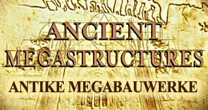 Antike Mega-Bauwerke – Bild: National Geographic Channel Antike Mega-Bauwerke – Bild: National Geographic Channel