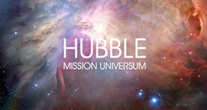 Hubble – Mission Universum – Bild: NASA / STScI