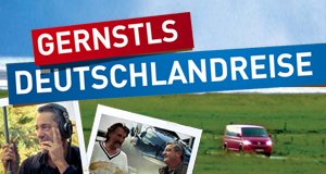 Gernstls Deutschlandreise – Bild: EuroVideo Medien GmbH Gernstls Deutschlandreise – Bild: EuroVideo Medien GmbH