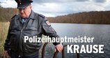Polizeihauptmeister Krause – Bild: rbb/Arnim Thomaß Polizeihauptmeister Krause – Bild: rbb/Arnim Thomaß