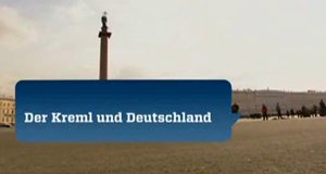 Der Kreml und Deutschland – Ein Jahrhundert der Extreme – Bild: ZDF/Spiegel TV