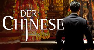 Der Chinese – Bild: ARD/ORF/Yellow Bird Pictures Der Chinese – Bild: ARD/ORF/Yellow Bird Pictures