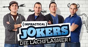 Impractical Jokers – Die Lachflasher!
