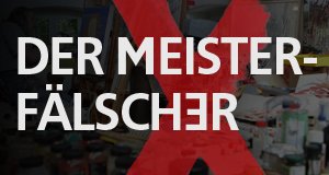 Der Meisterfälscher – Bild: 3sat