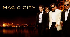 Magic City – Bild: Starz Magic City – Bild: Starz