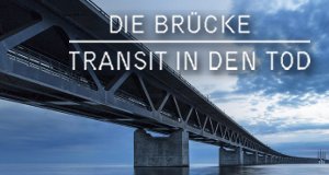 Die Brücke – Bild: ZDF Die Brücke – Bild: ZDF