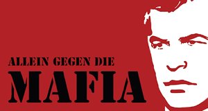 Allein gegen die Mafia