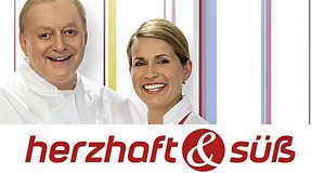 Herzhaft & Süß – Bild: BR