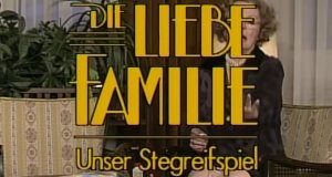 Die liebe Familie – Bild: ORF Die liebe Familie – Bild: ORF