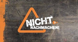 Nicht nachmachen! – Bild: ZDF/Corporate Design